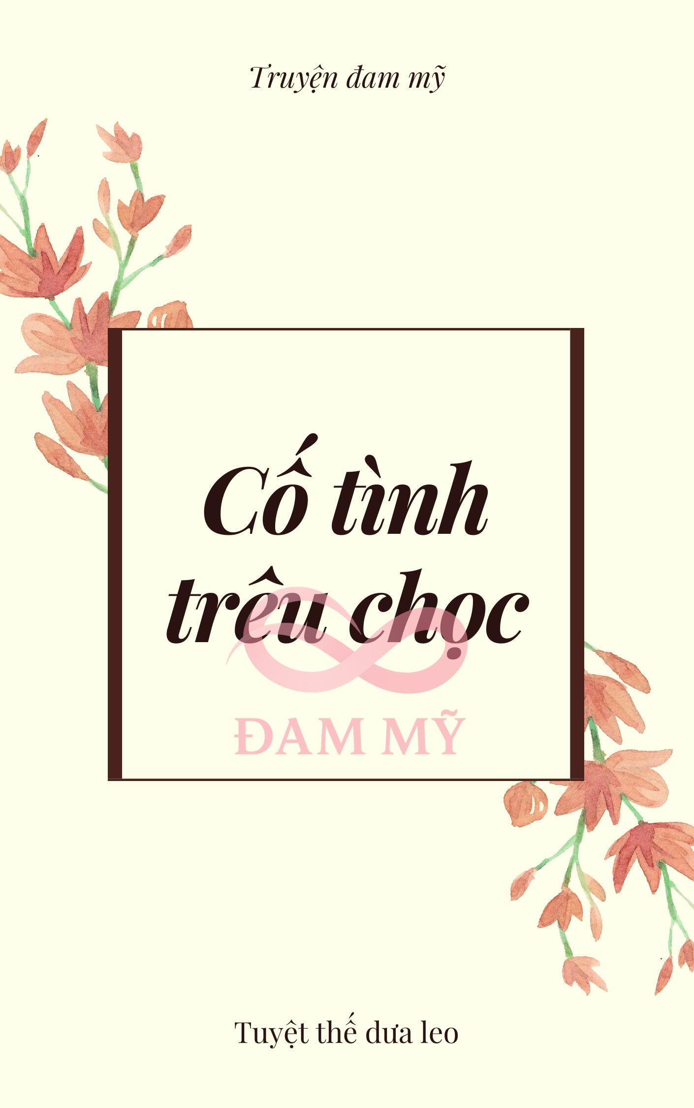 Cố tình trêu chọc