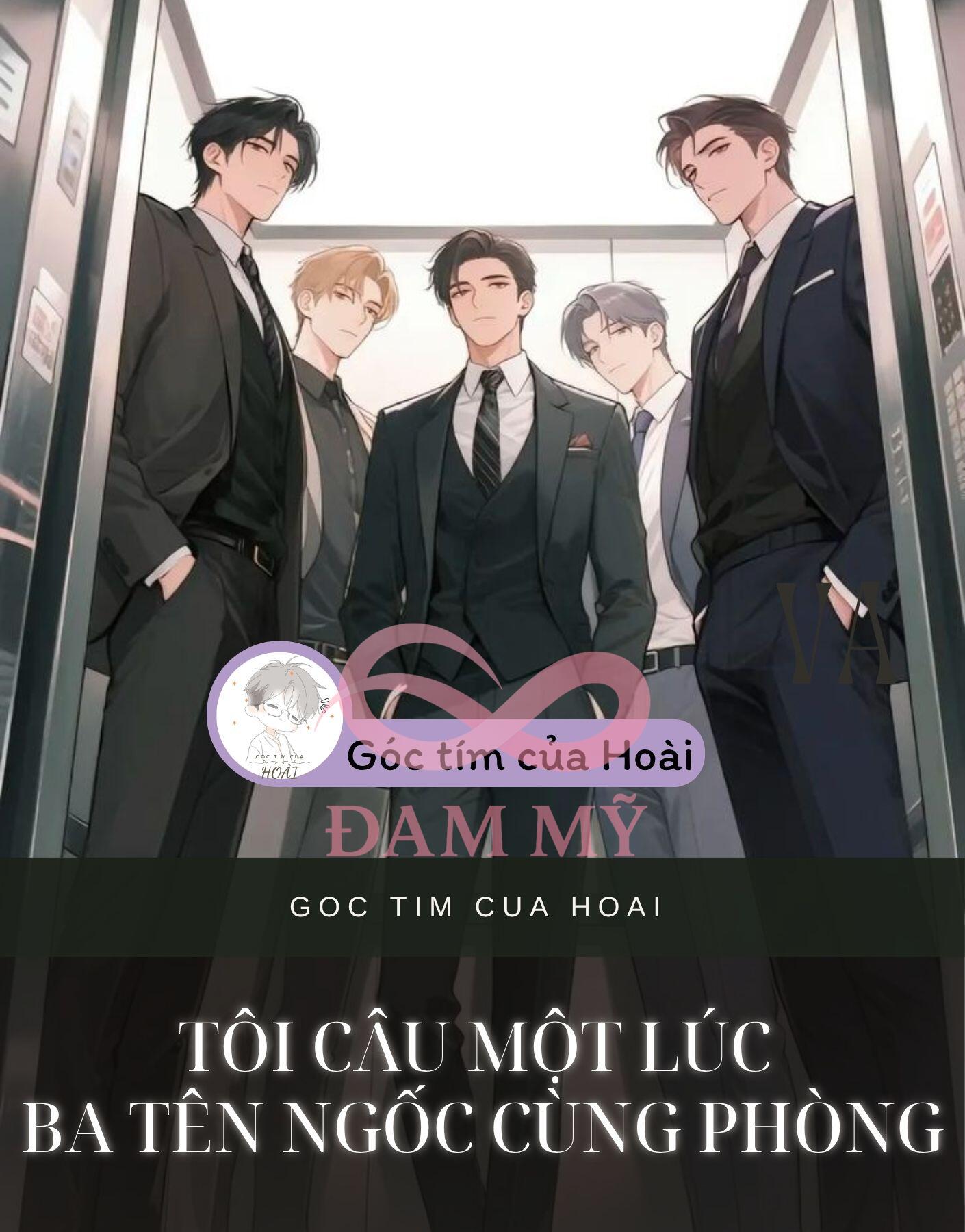 TÔI CÂU MỘT LÚC BA TÊN NGỐC CÙNG PHÒNG