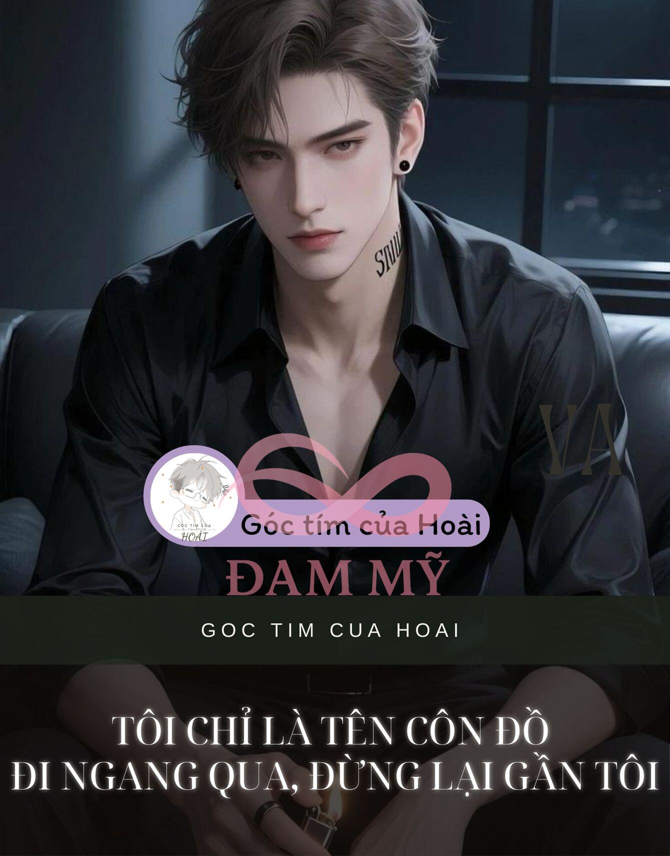Tôi chỉ là tên côn đồ đi ngang qua, đừng lại gần tôi