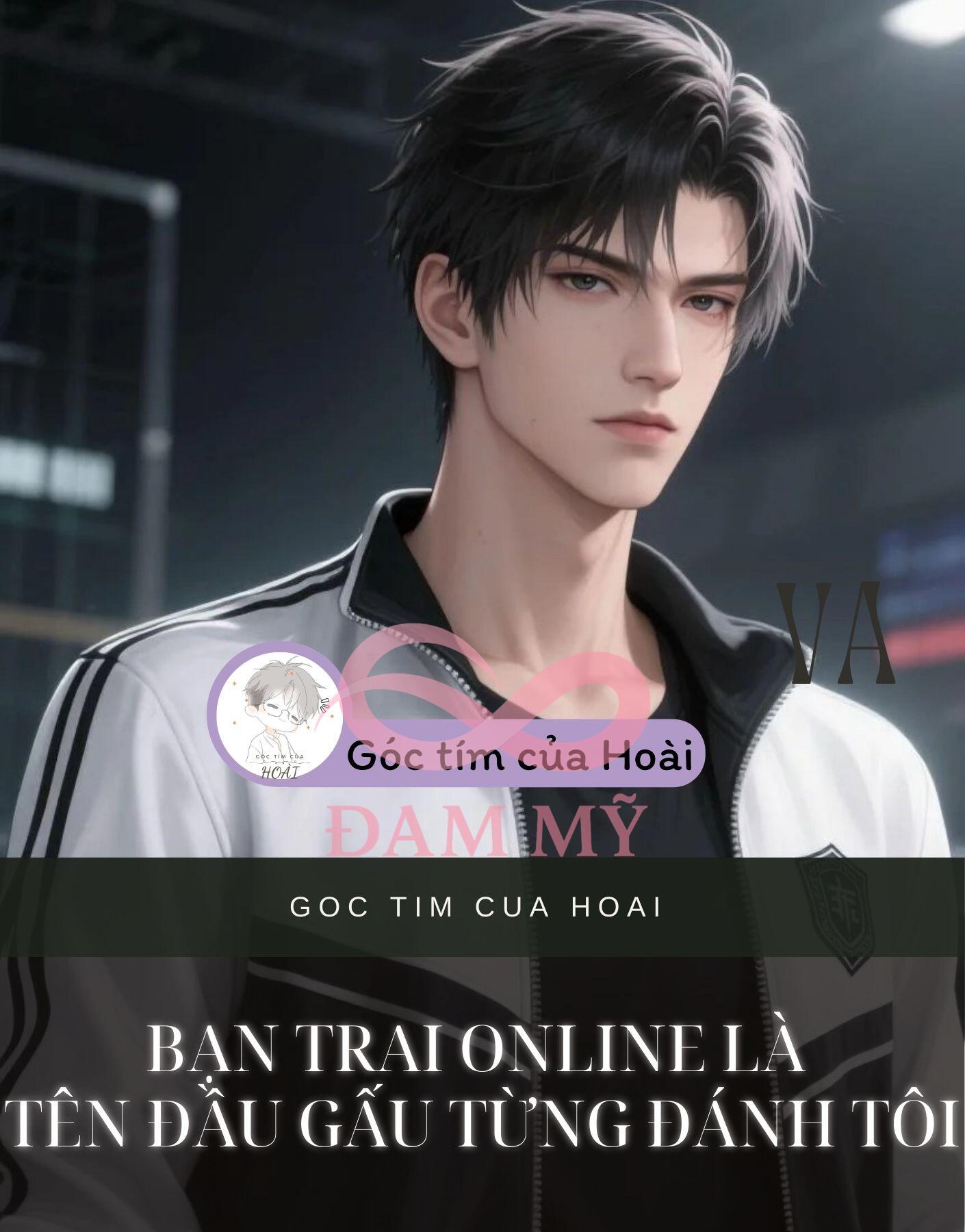 Bạn trai online là tên đầu gấu từng đánh tôi