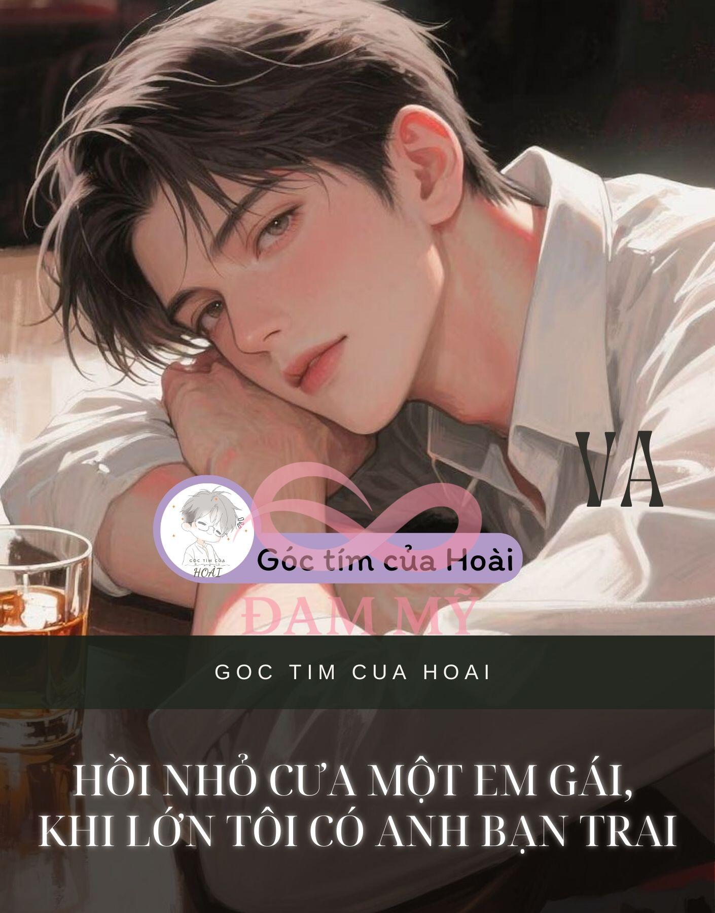 Hồi nhỏ cưa một em gái, khi lớn tôi có anh bạn trai