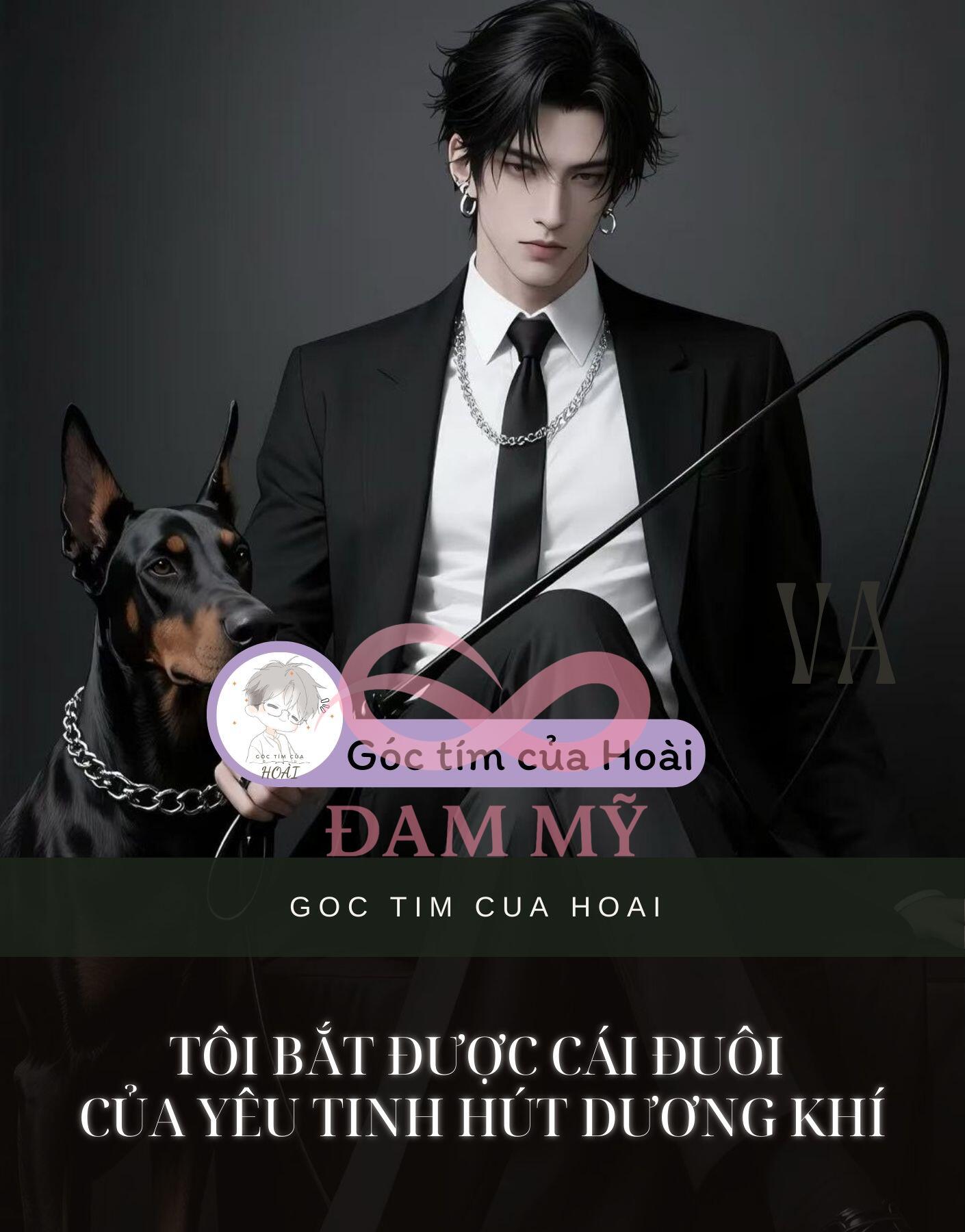 Tôi bắt được cái đuôi của yêu tinh hút dương khí