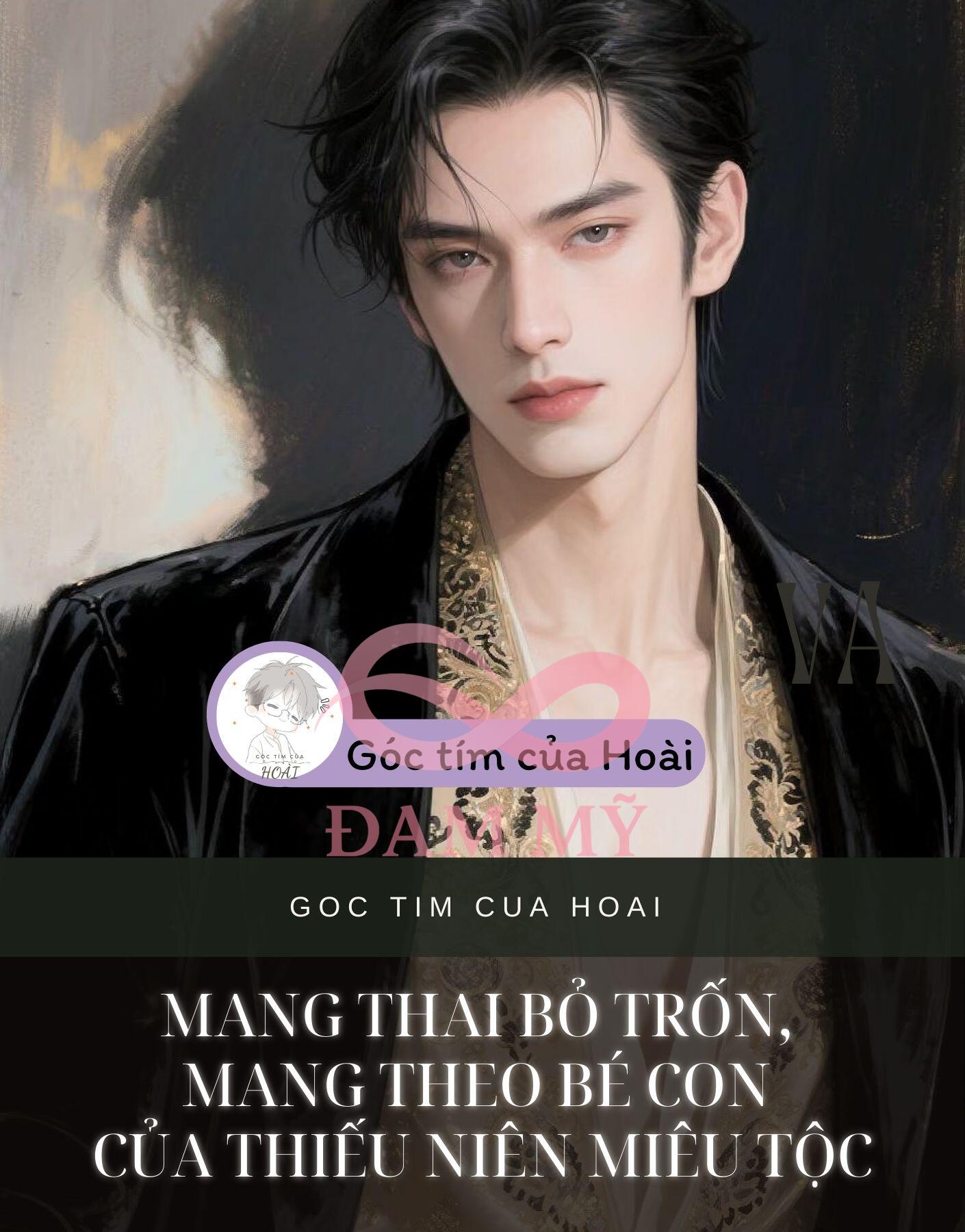 Mang thai bỏ trốn, mang theo bé con của thiếu niên Miêu tộc