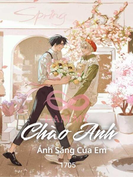CHÀO ANH ÁNH SÁNG CỦA EM