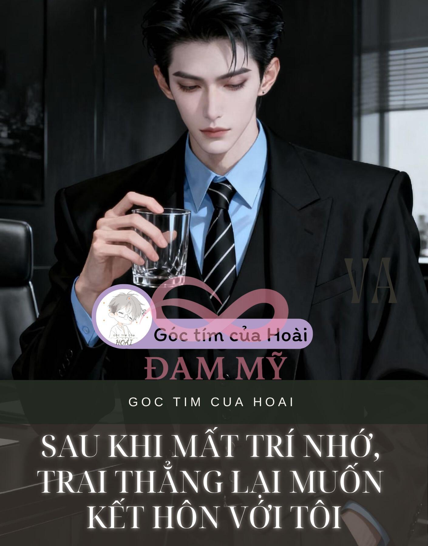 Sau khi mất trí nhớ, trai thẳng lại muốn kết hôn với tôi