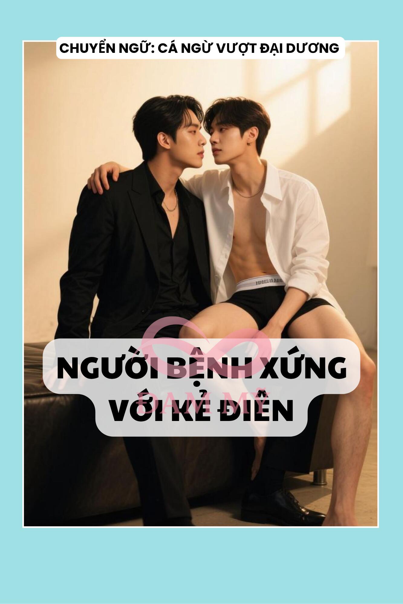 NGƯỜI BỆNH XỨNG VỚI KẺ ĐIÊN