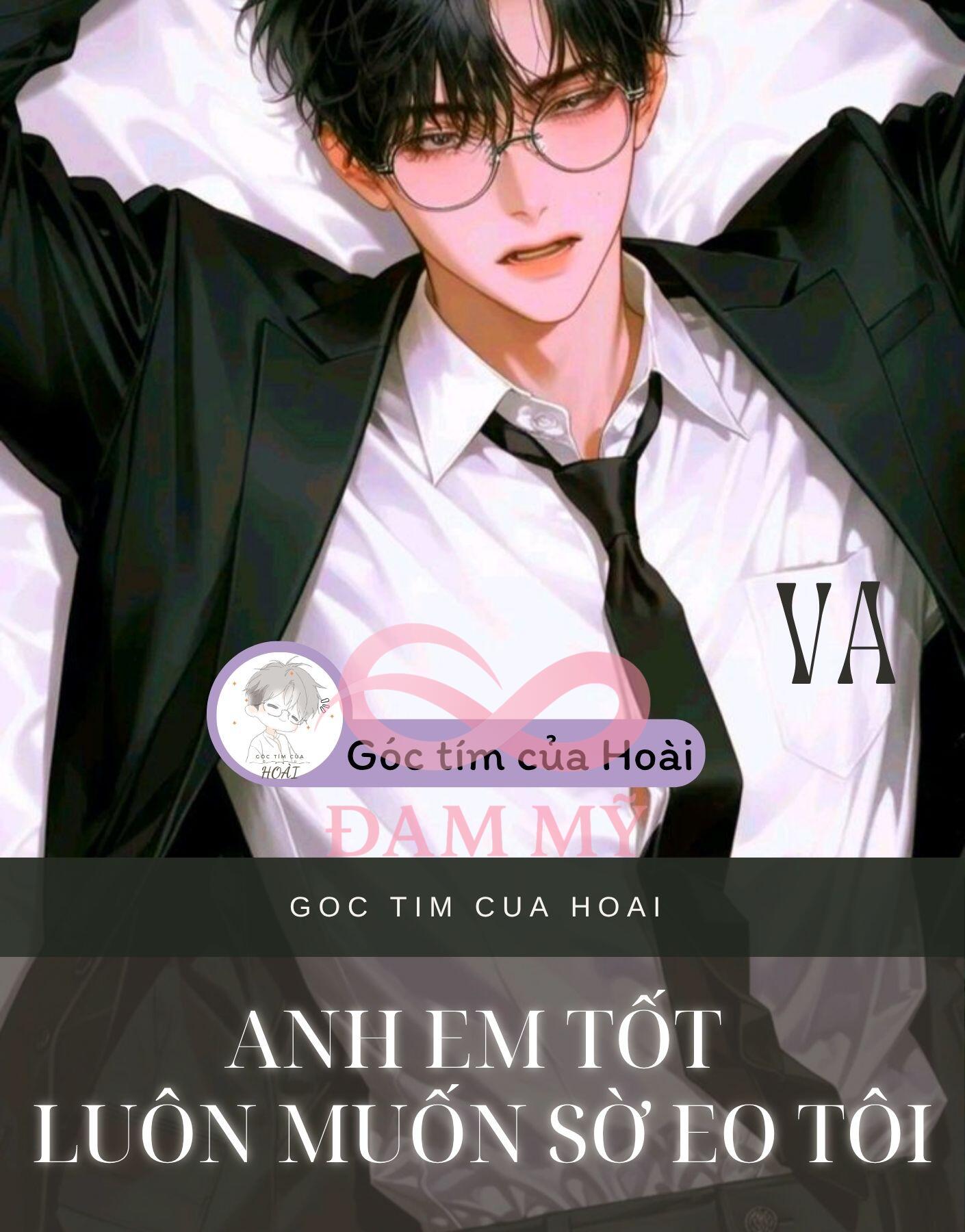 ANH EM TỐT LUÔN MUỐN SỜ EO TÔI