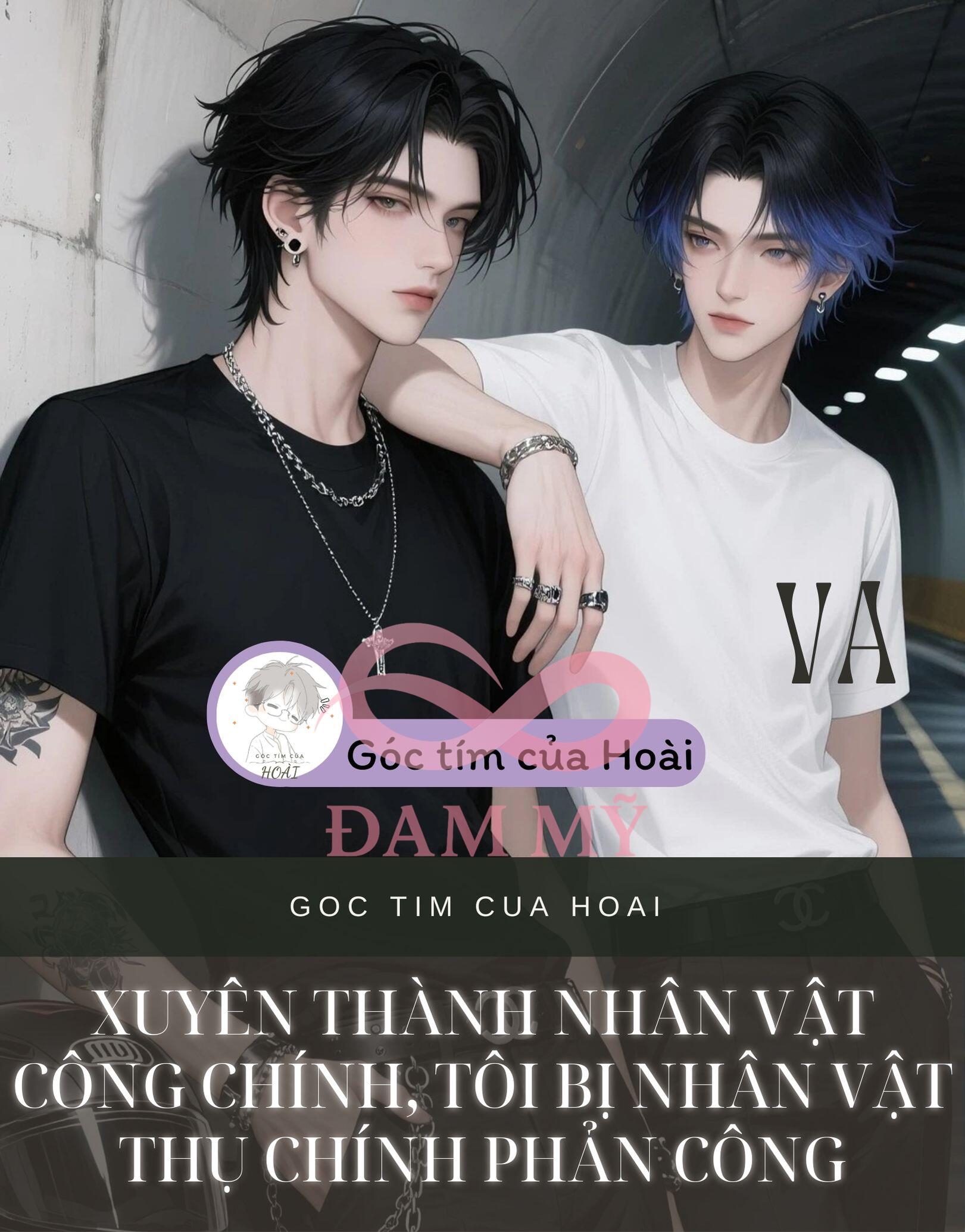 XUYÊN THÀNH NHÂN VẬT CÔNG CHÍNH, TÔI BỊ NHÂN VẬT THỤ CHÍNH PHẢN CÔNG
