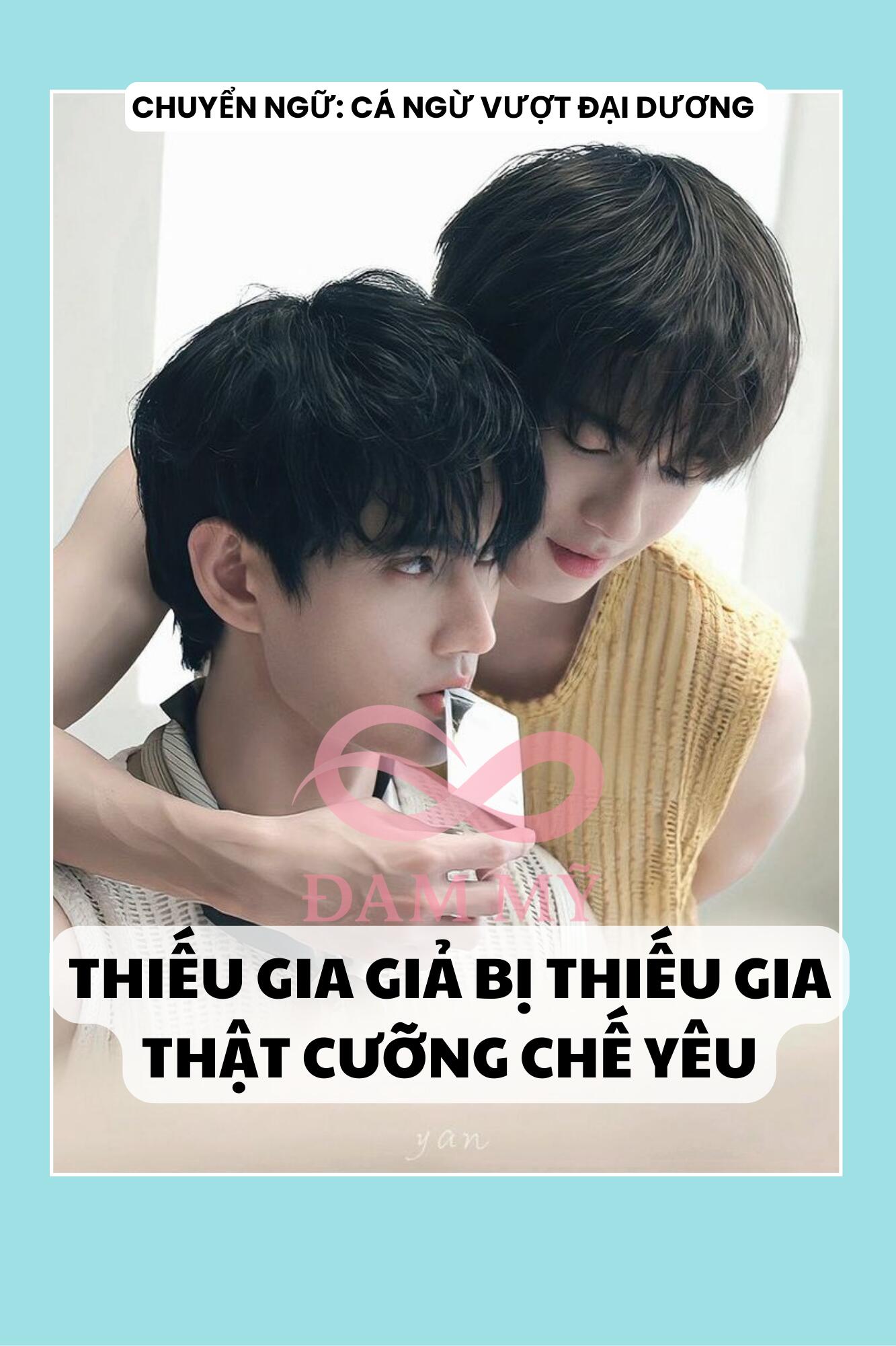 THIẾU GIA GIẢ BỊ THIẾU GIA THẬT CƯỠNG CHẾ YÊU
