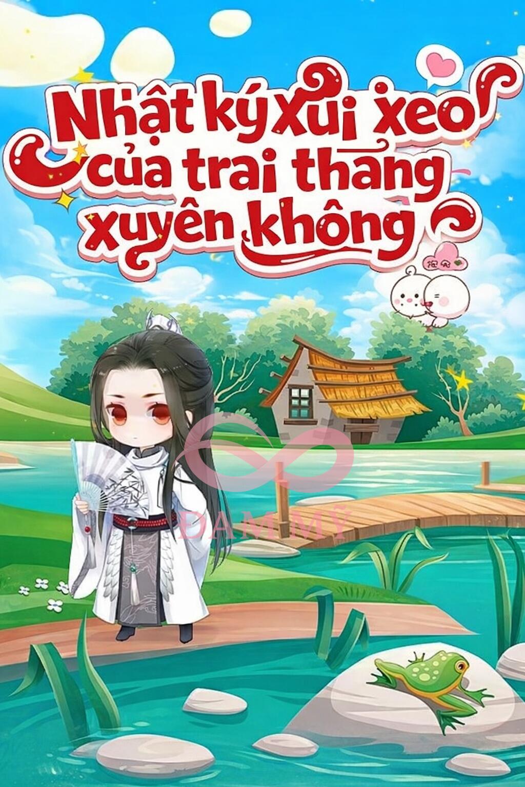 Nhật ký xuyên không của thẳng nam xui xẻo