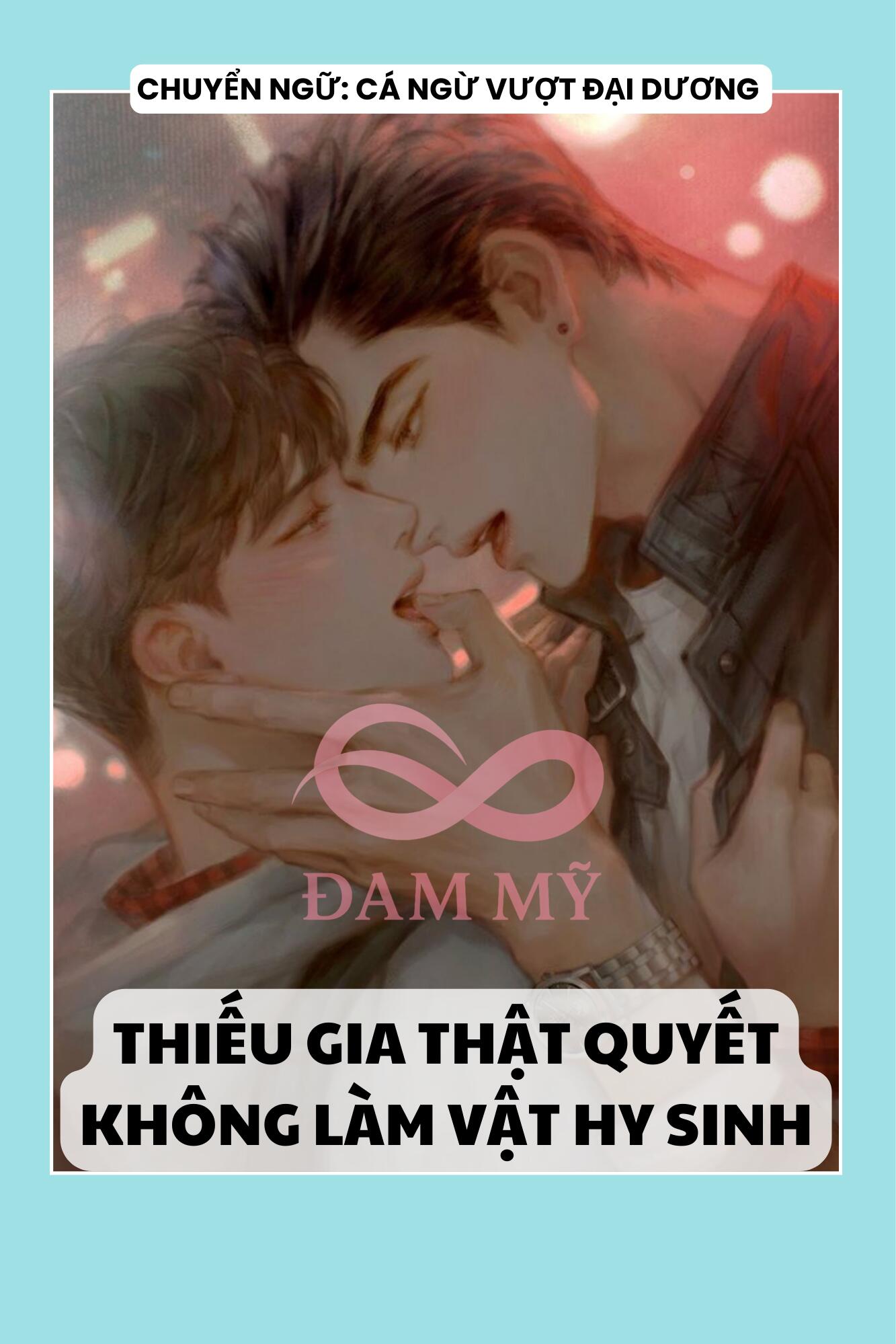 THIẾU GIA THẬT QUYẾT KHÔNG LÀM VẬT HY SINH