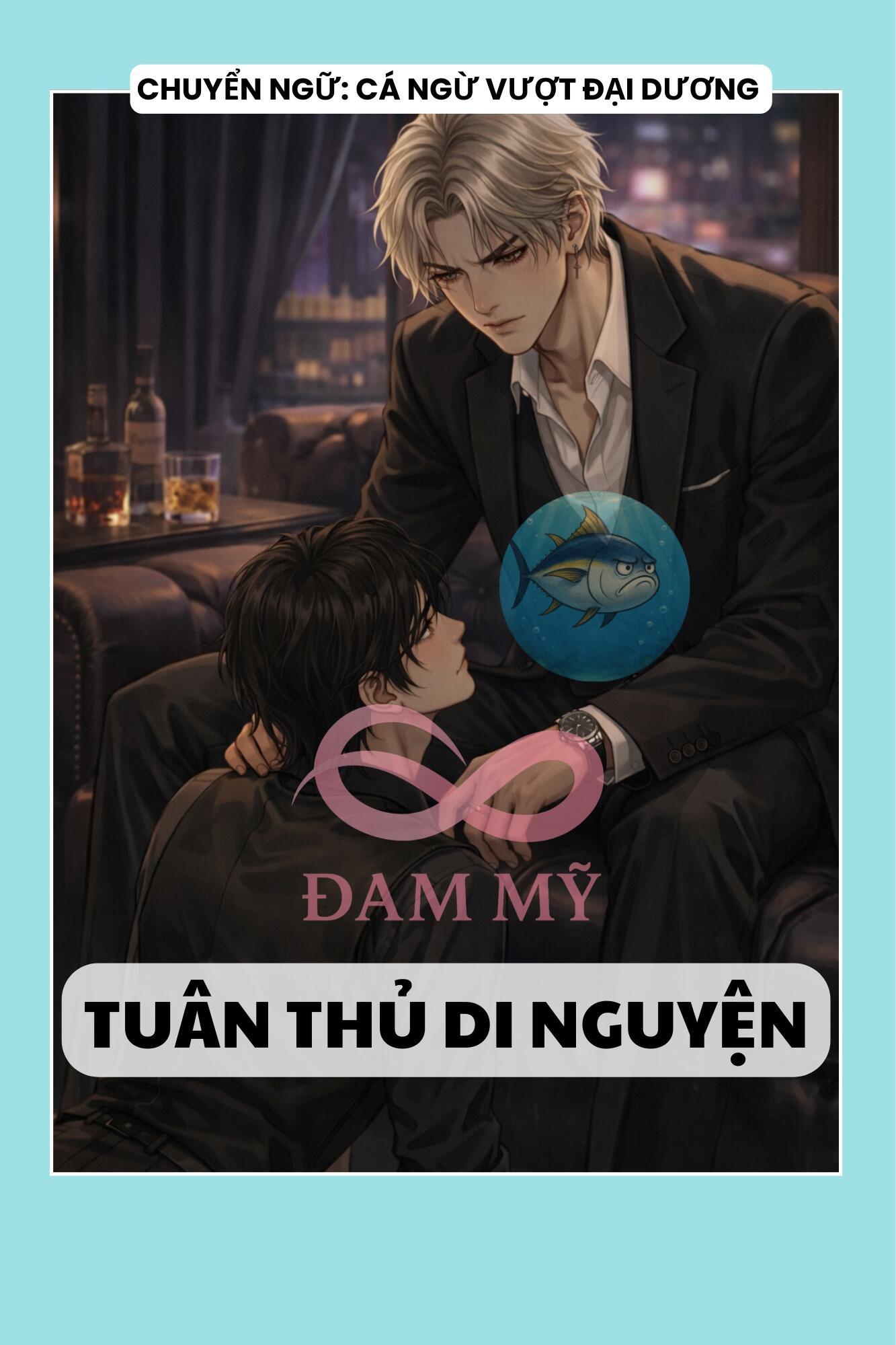 TUÂN THỦ DI NGUYỆN