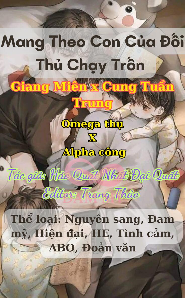 Mang Theo Con Của Đối Thủ Chạy Trốn