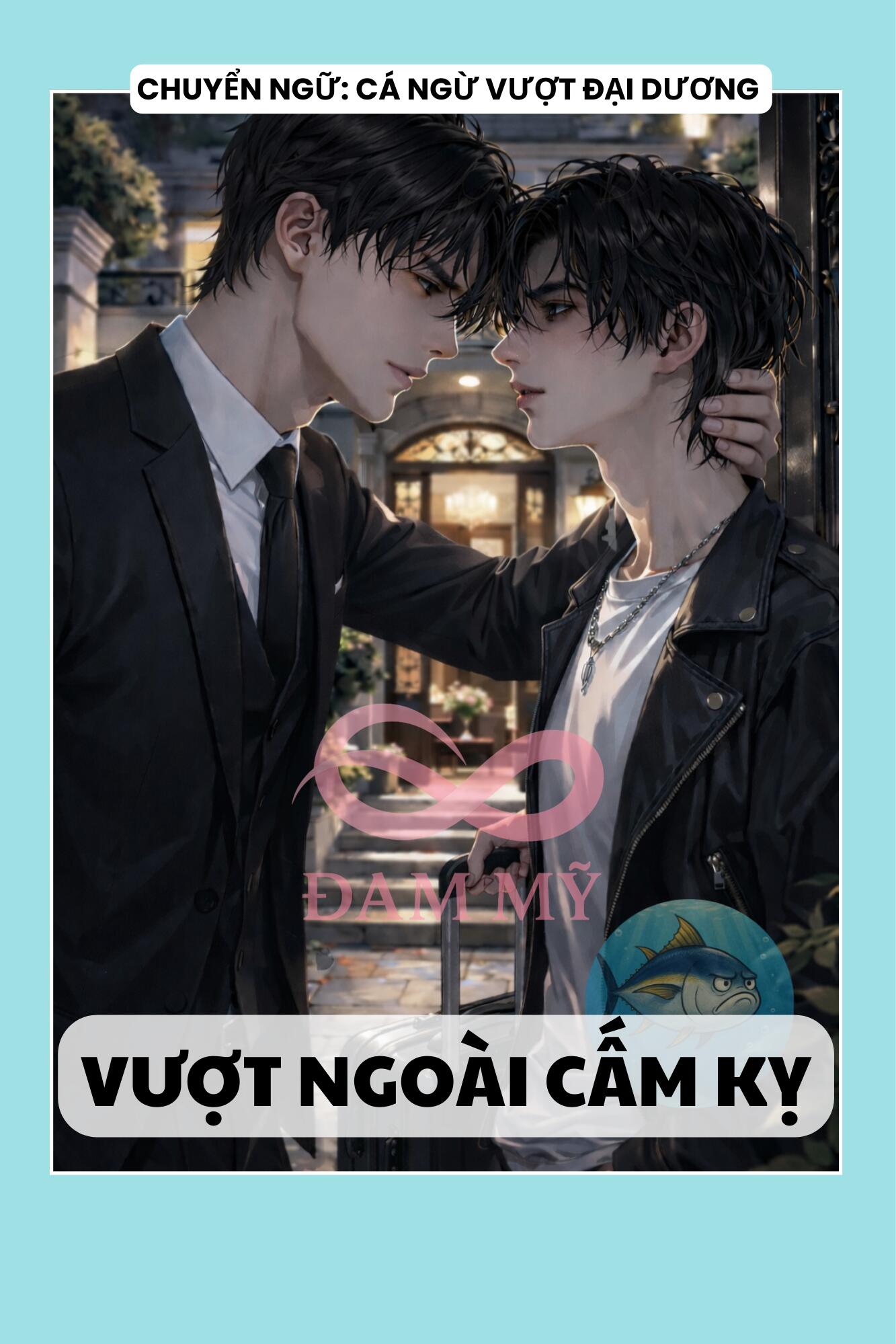 VƯỢT NGOÀI CẤM KỴ