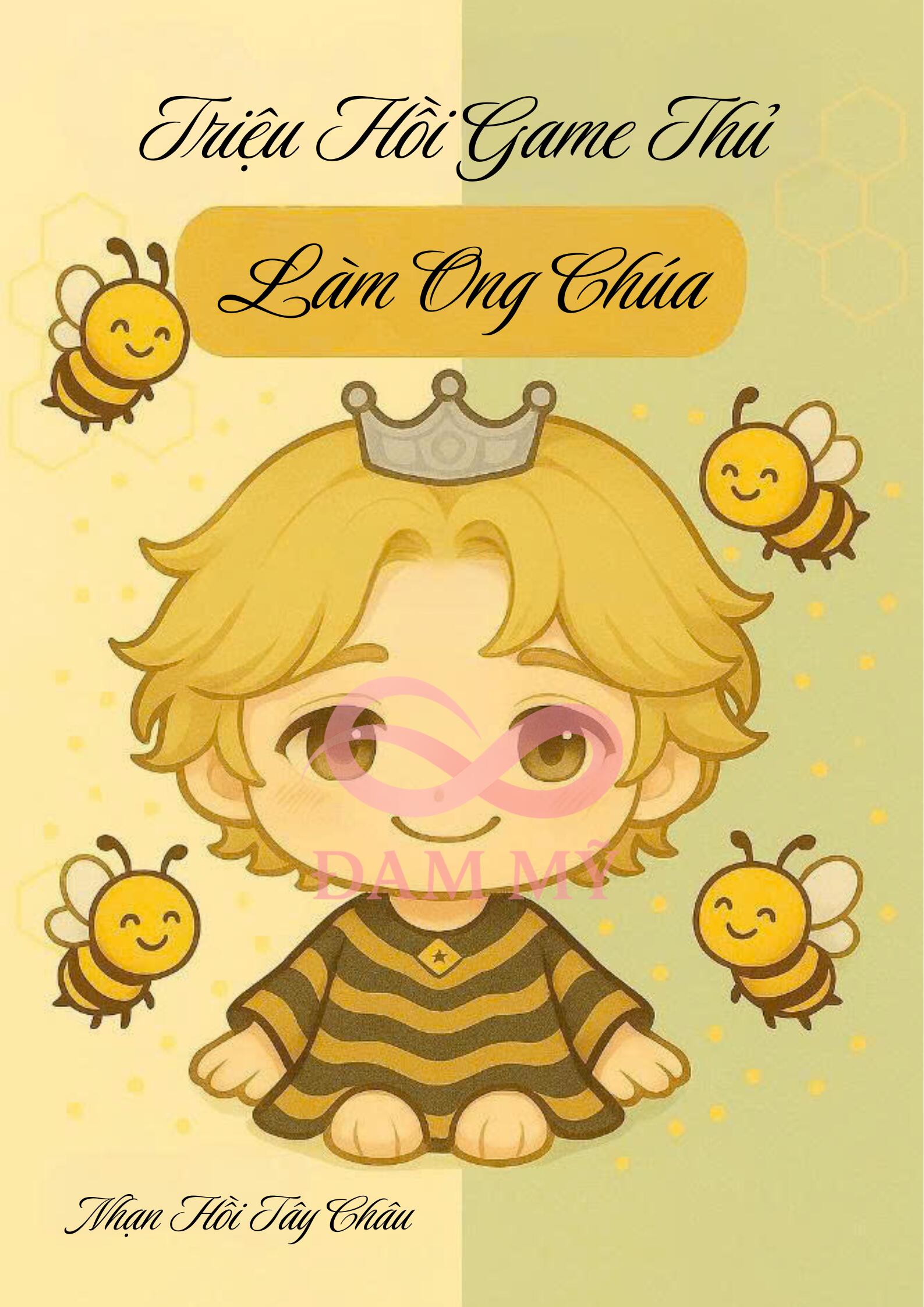 Triệu Hồi Game Thủ Làm Ong Chúa