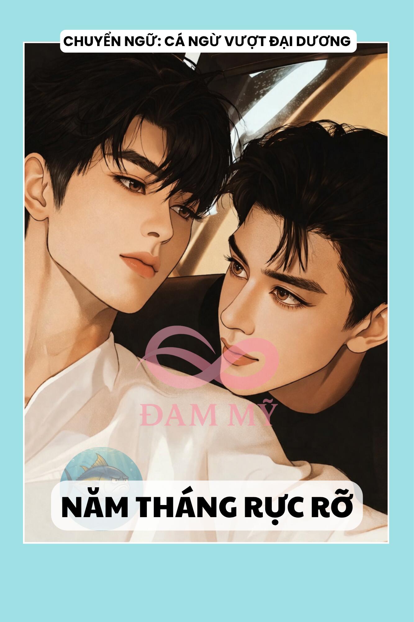 NĂM THÁNG RỰC RỠ