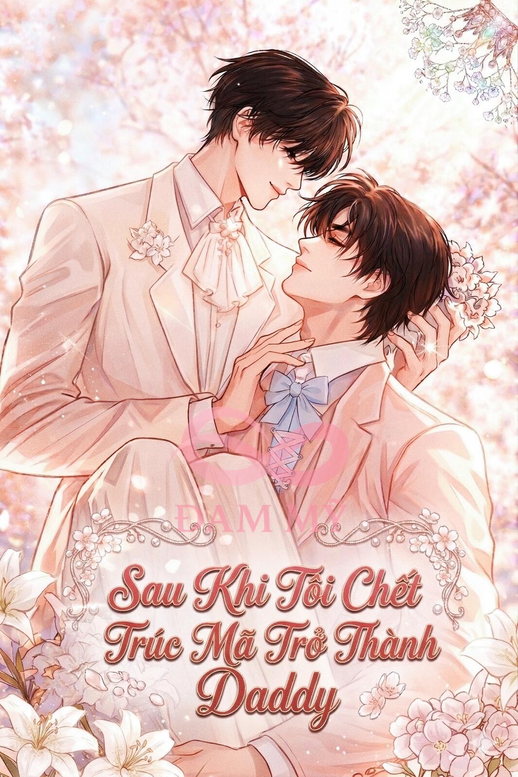 Sau Khi Tôi Chết, Trúc Mã Trở Thành Daddy
