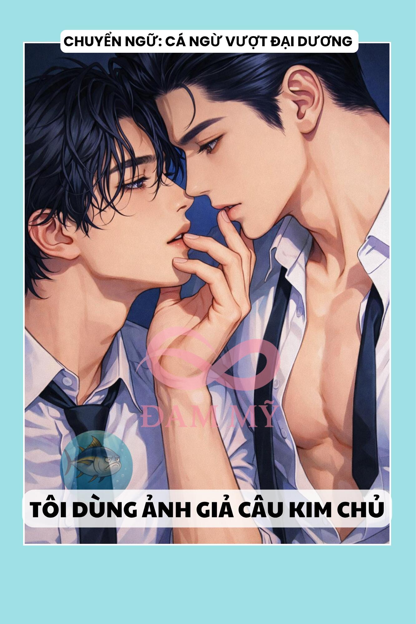 TÔI DÙNG ẢNH GIẢ CÂU KIM CHỦ