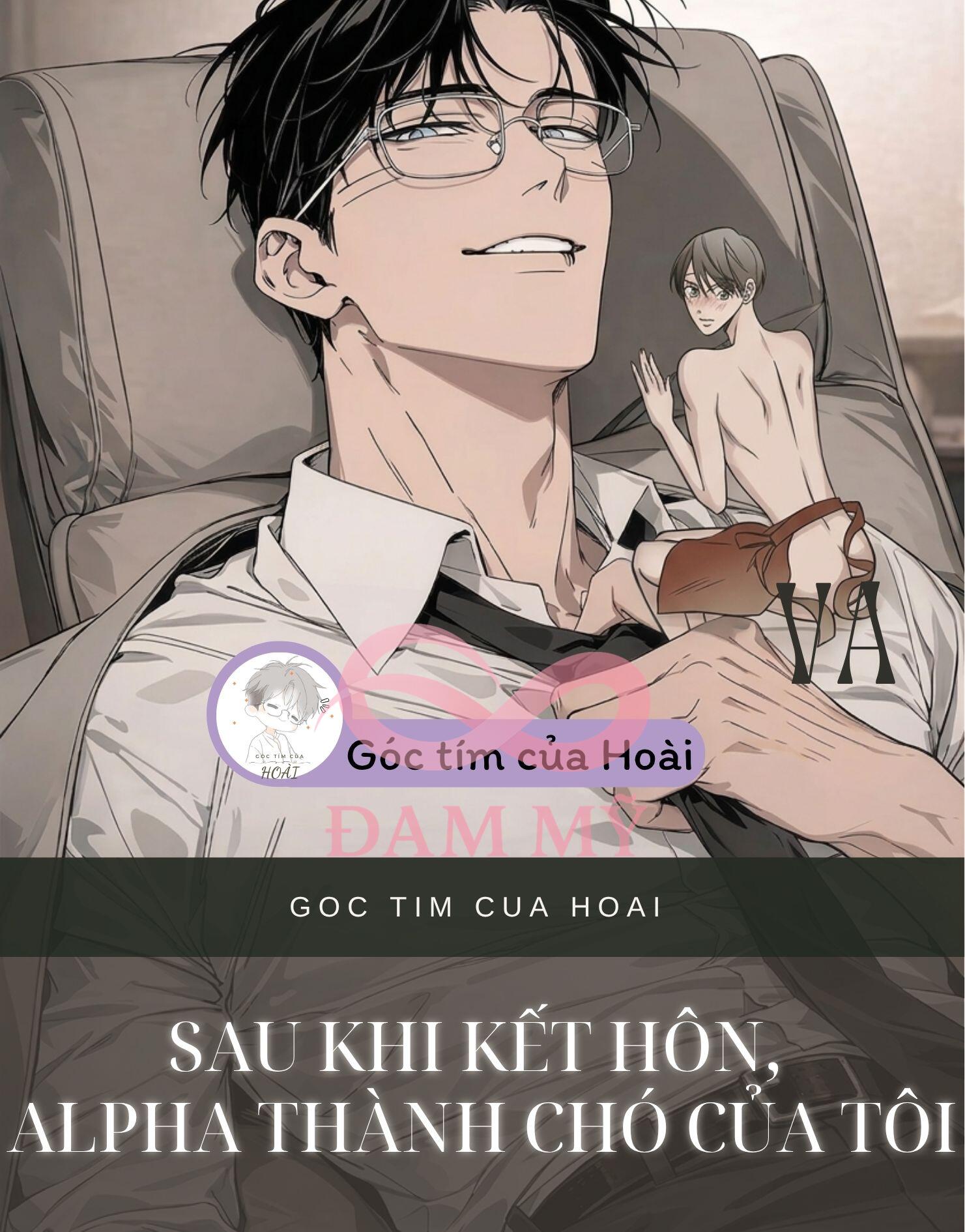 Sau Khi Kết Hôn, Alpha Thành Chó Của Tôi