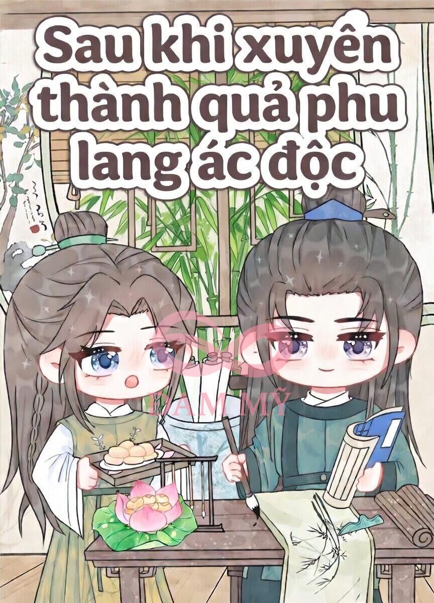 Sau Khi Xuyên Thành Quả Phu Lang Ác Độc