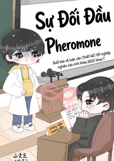 Sự Đối Đầu Pheromone