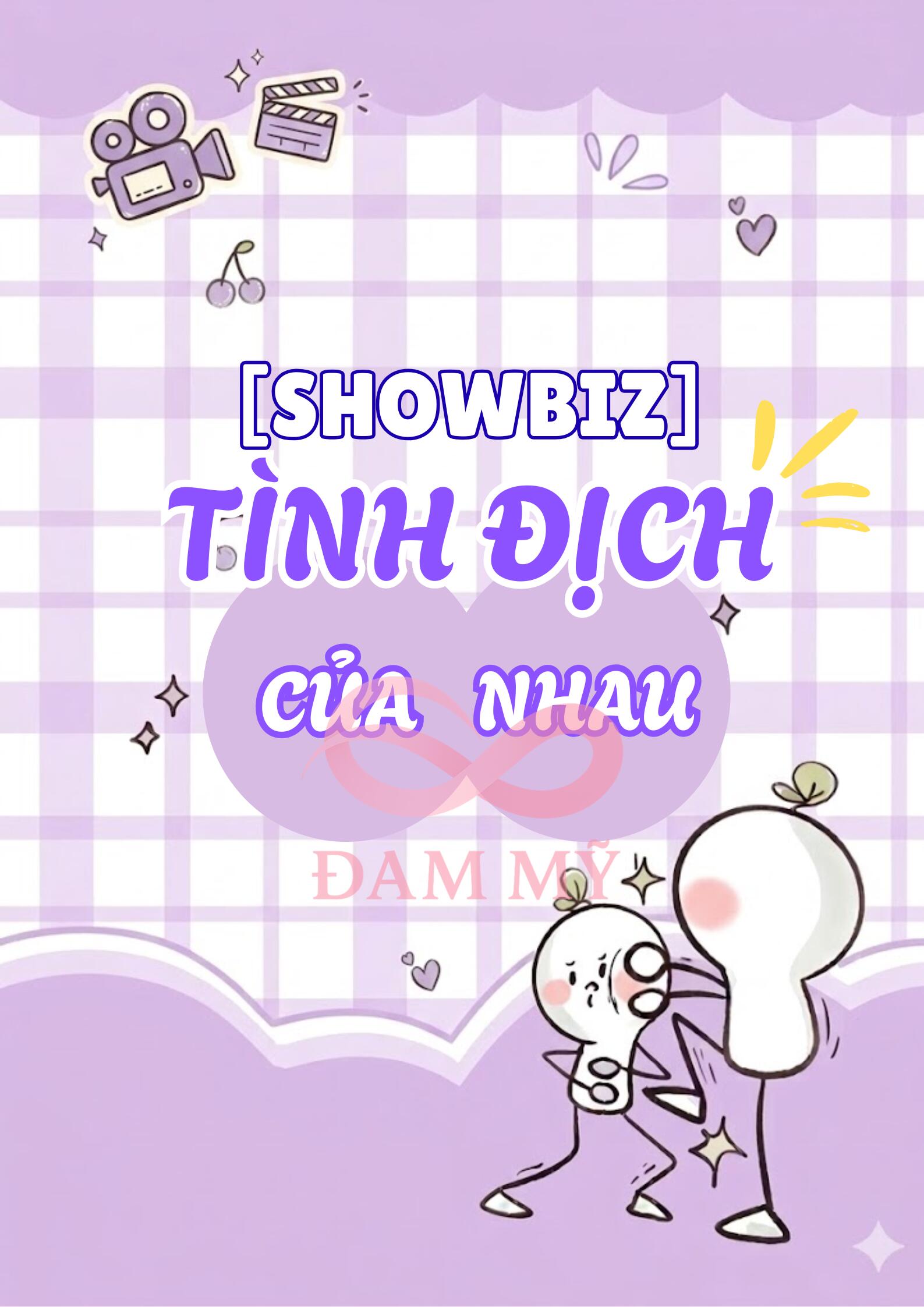[Showbiz] Tình Địch Của Nhau