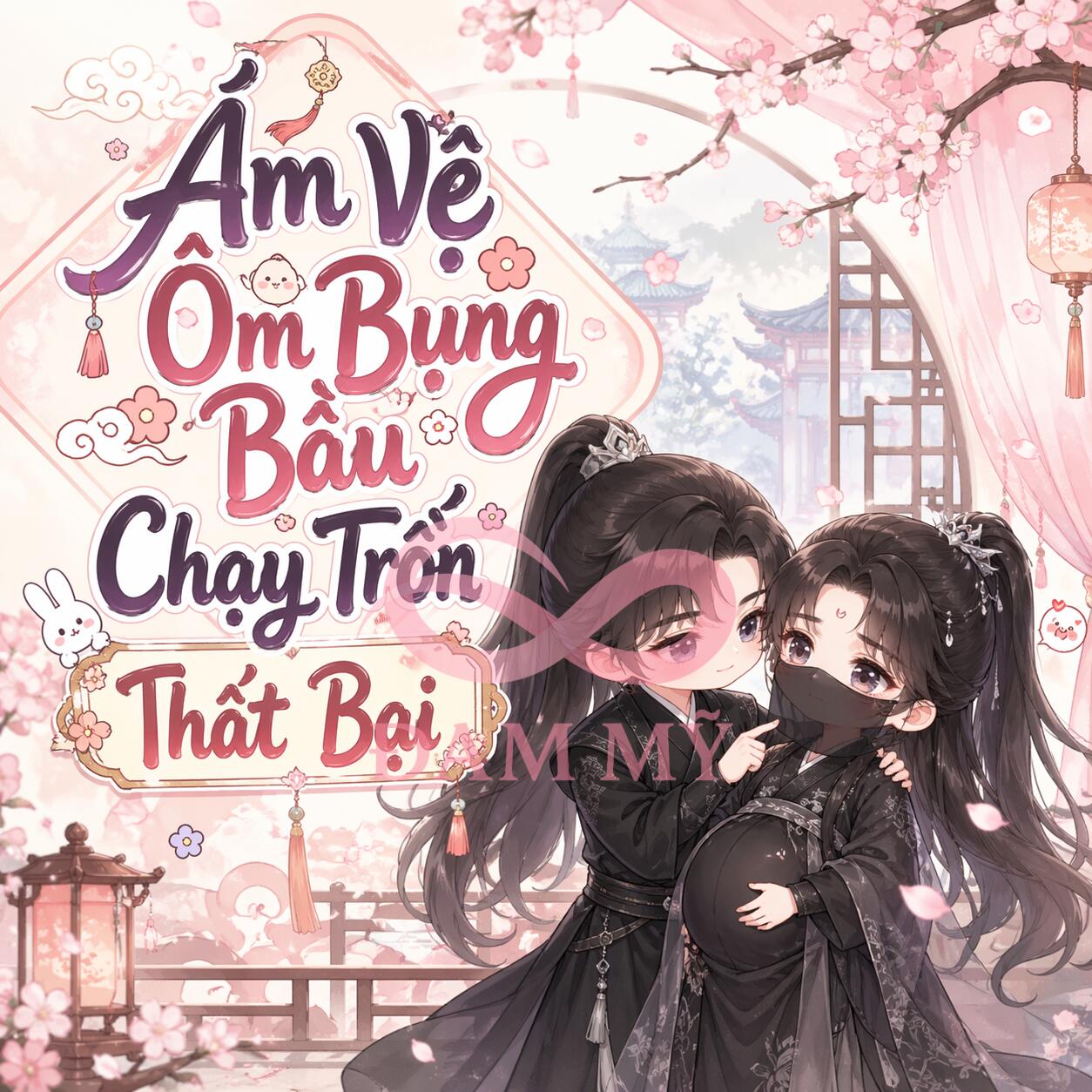 Ám Vệ Ôm Bụng Bầu Chạy Trốn Thất Bại
