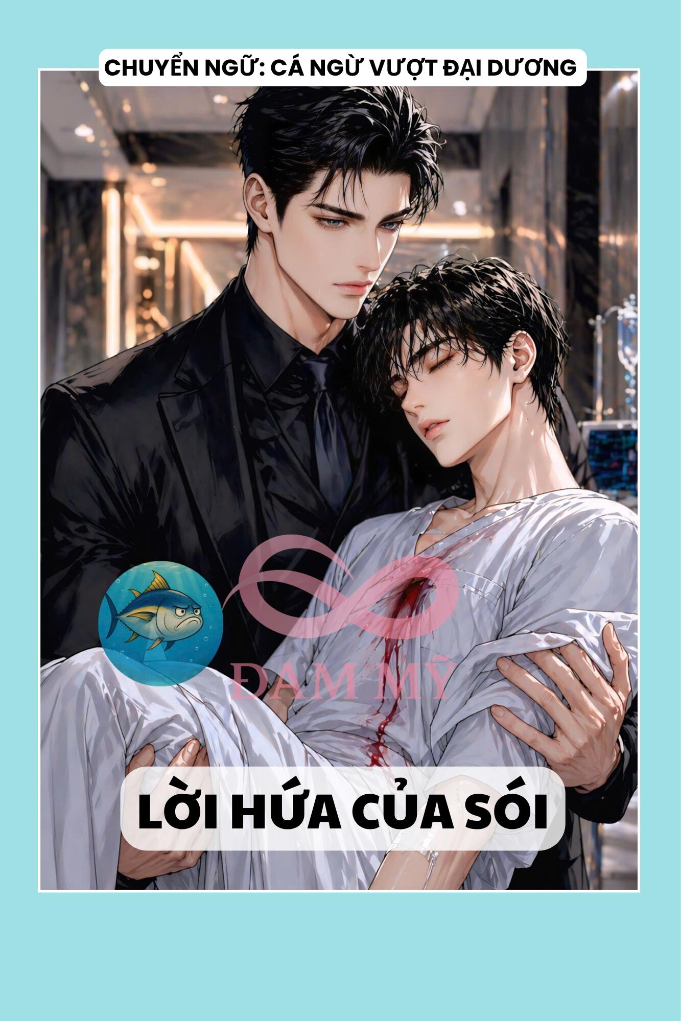 LỜI HỨA CỦA SÓI