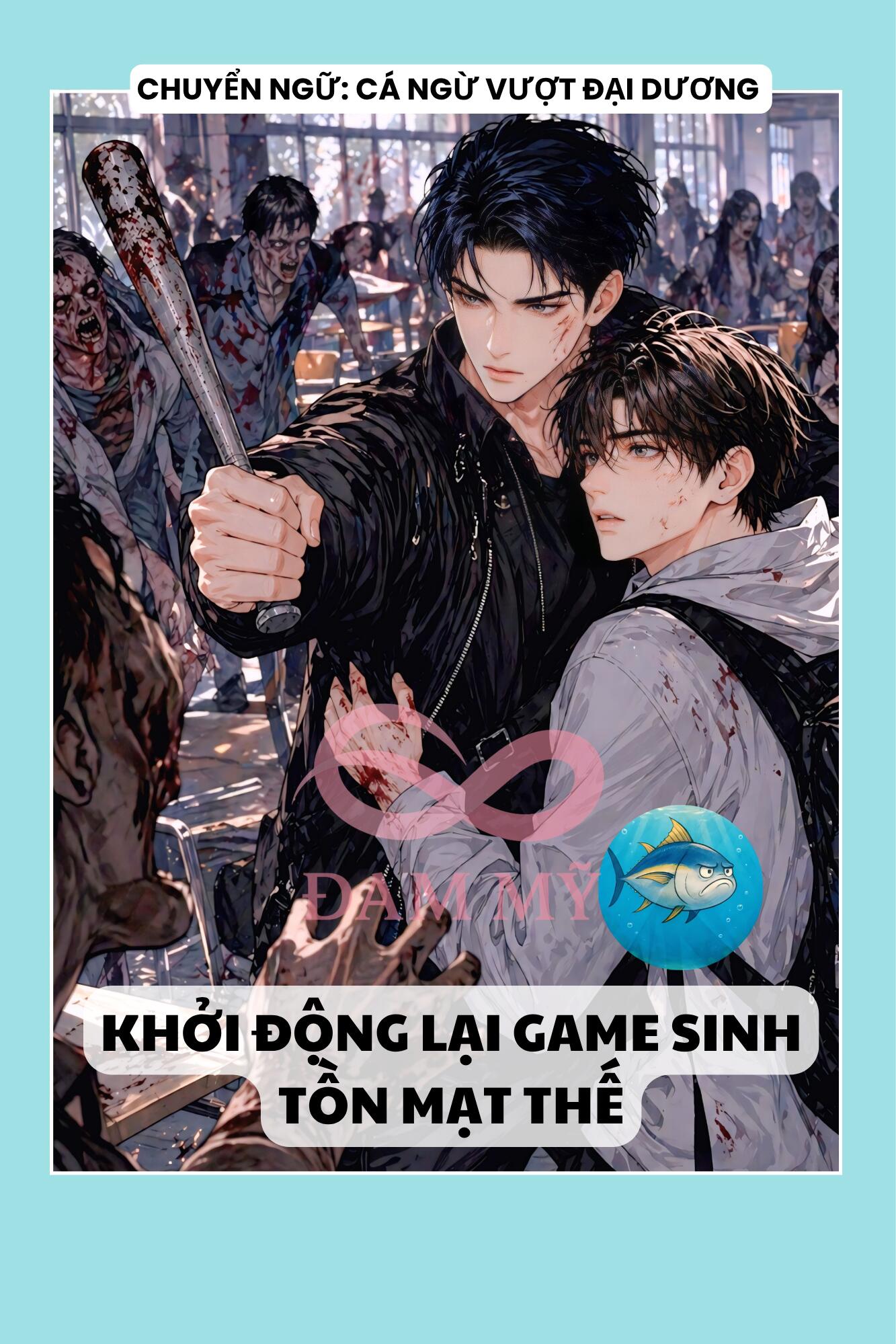 KHỞI ĐỘNG LẠI GAME SINH TỒN MẠT THẾ