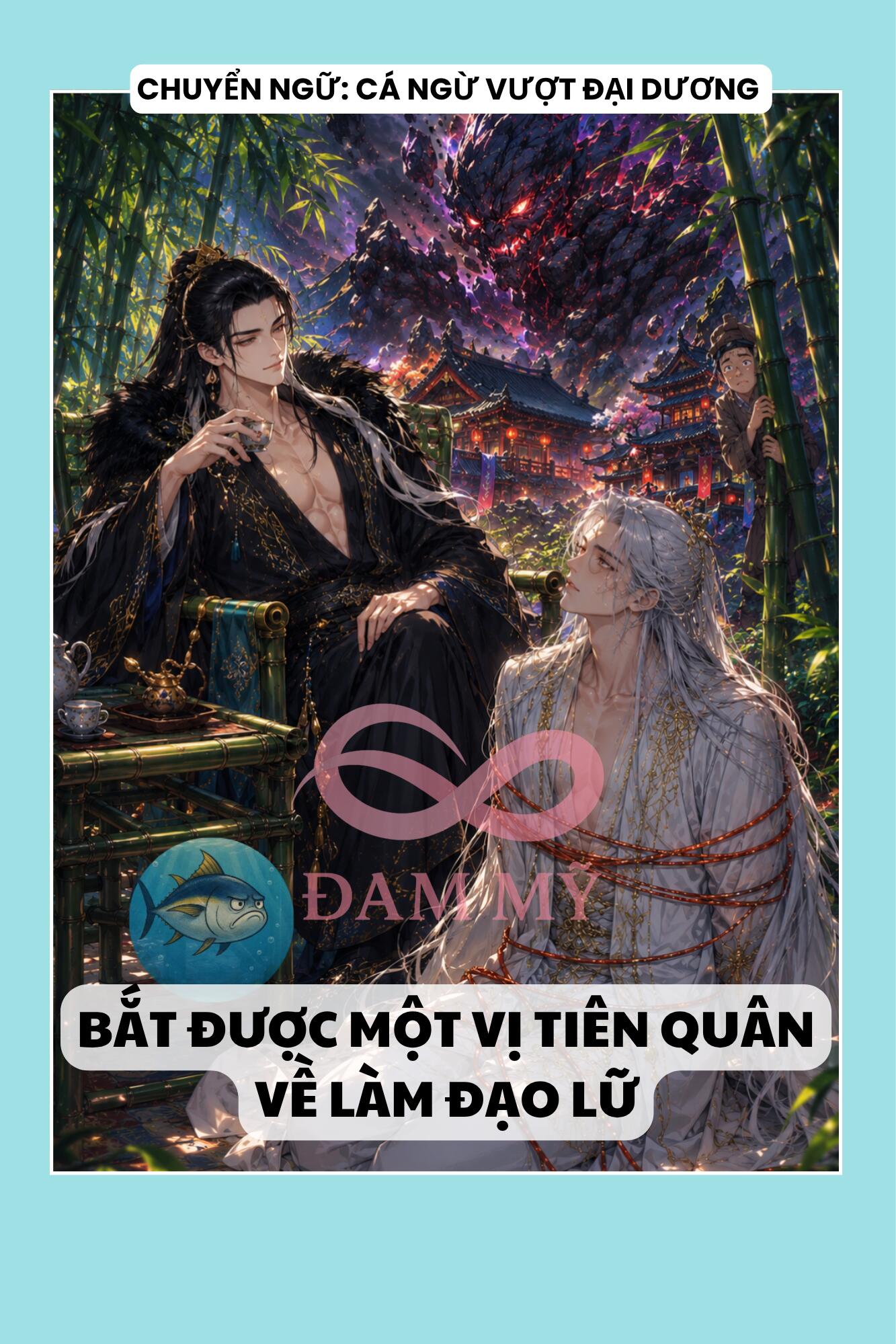 BẮT ĐƯỢC MỘT VỊ TIÊN QUÂN VỀ LÀM ĐẠO LỮ