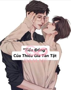 Tiểu Đồng Của Thiếu Gia Tàn Tật