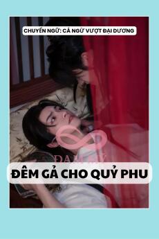ĐÊM GẢ CHO QUỶ PHU