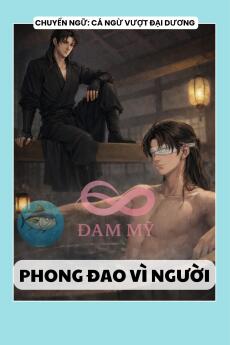 PHONG ĐAO VÌ NGƯỜI
