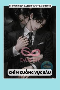 CHÌM XUỒNG VỰC SÂU