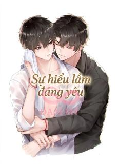 Sự hiểu lầm đáng yêu