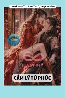 CẨM LÝ TỨ PHÚC