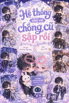 Hệ Thống Sắm Vai Chồng Cũ Sập Rồi