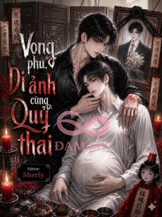 Vong phu, Di ảnh cùng Quỷ thai